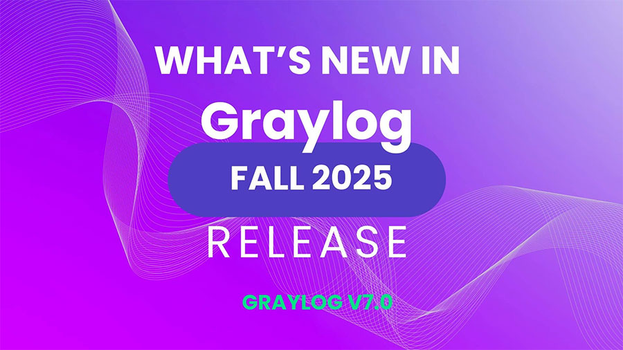 Graylog v7.0